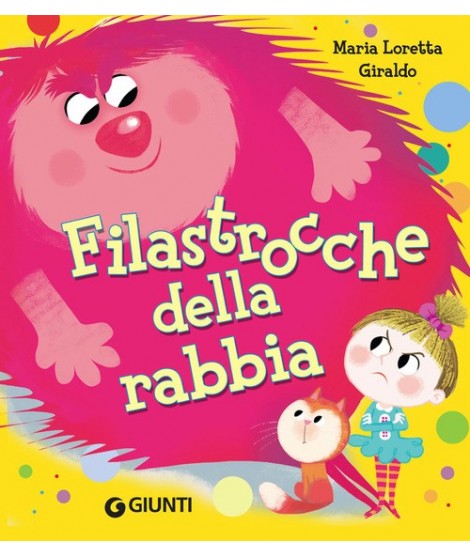 Filastrocche Della Rabbia Ediz A Colori